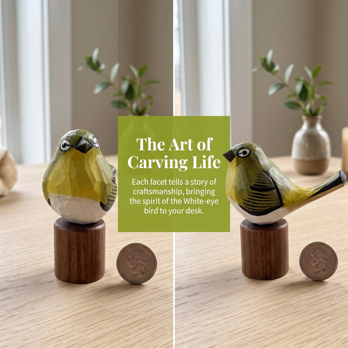 Two hand-carved wooden White-eyes figurines with olive-green and yellow feathers are displayed on a light wood tabletop, each mounted on a small dark wooden base with a round wooden token in front. A green text box in the center reads, 'The Art of Carving Life.